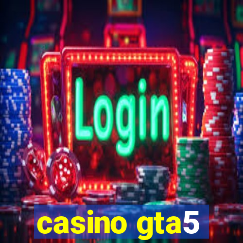 casino gta5