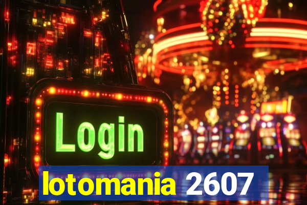 lotomania 2607