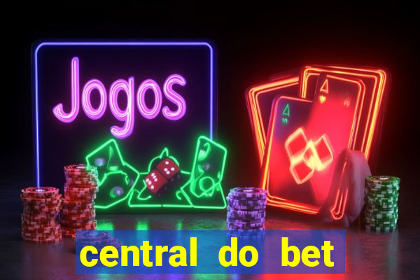 central do bet apostas online