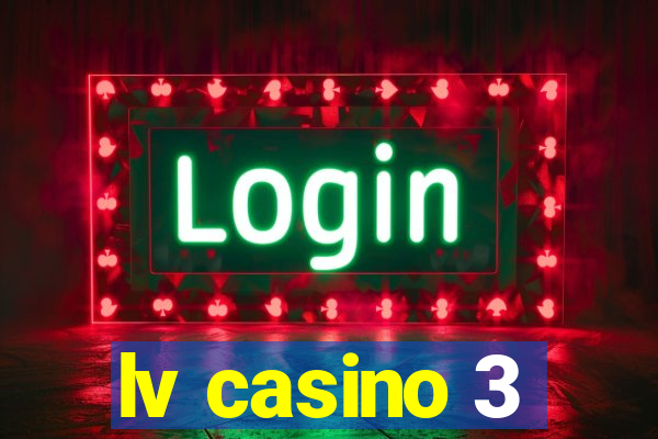 lv casino 3