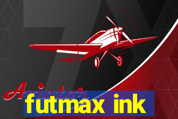 futmax ink