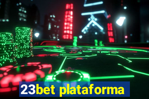 23bet plataforma