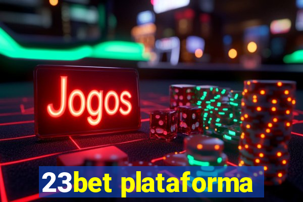 23bet plataforma