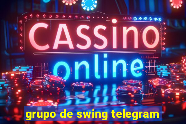 grupo de swing telegram