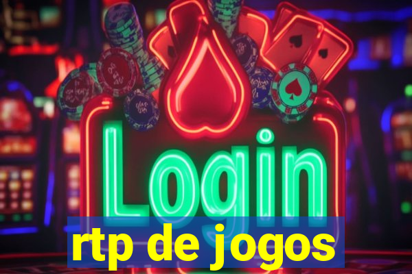 rtp de jogos