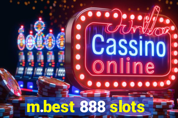 m.best 888 slots