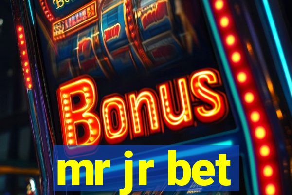 mr jr bet