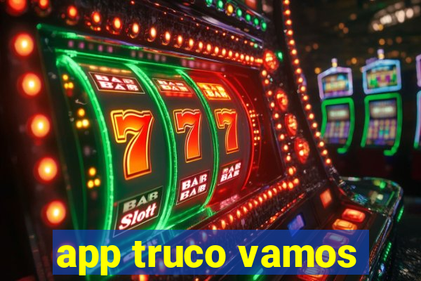 app truco vamos