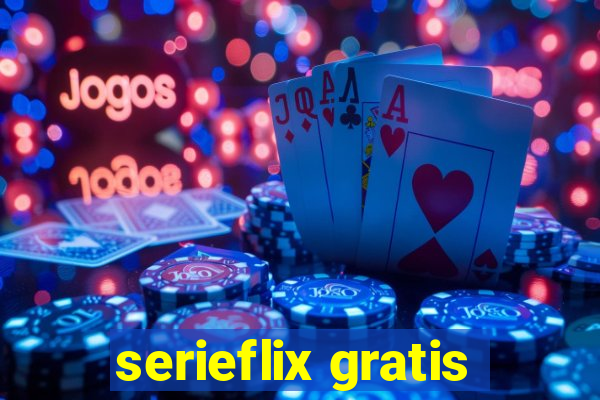 serieflix gratis