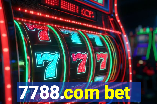 7788.com bet