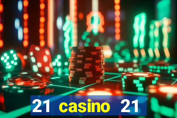 21 casino 21 freispiele ohne einzahlung