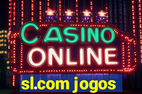 sl.com jogos