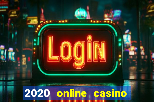 2020 online casino no deposit bonus