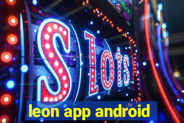 leon app android