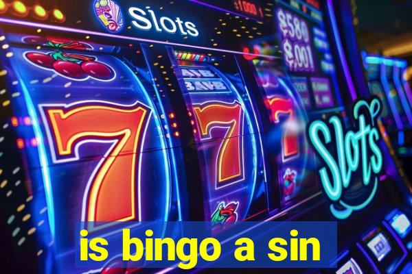 is bingo a sin