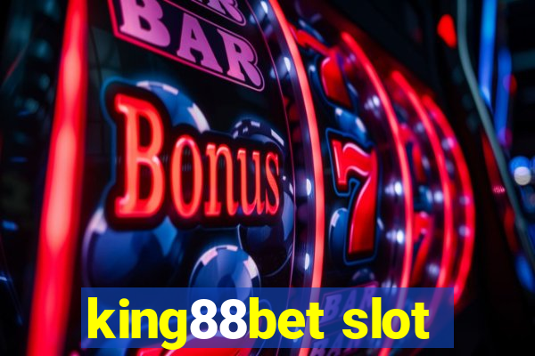 king88bet slot