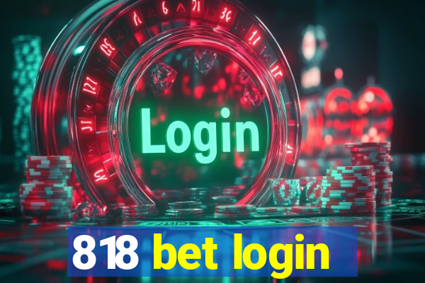 818 bet login