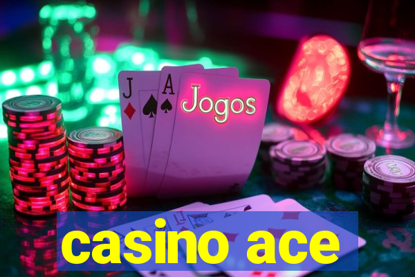 casino ace