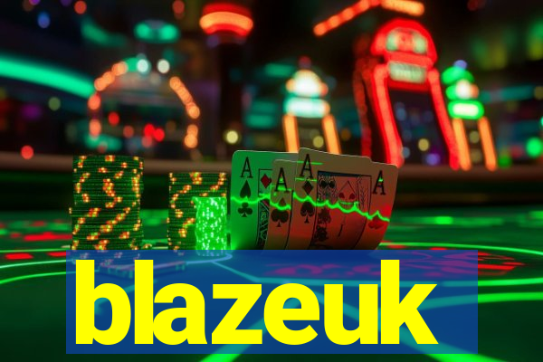 blazeuk