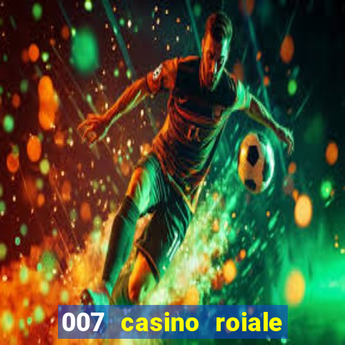 007 casino roiale torrent magnet