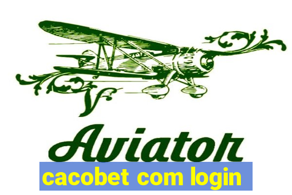 cacobet com login