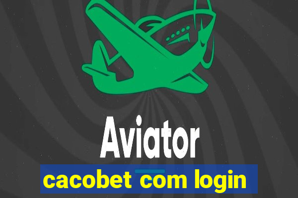 cacobet com login