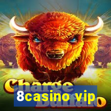 8casino vip