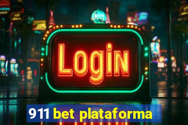 911 bet plataforma