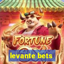 levante bets