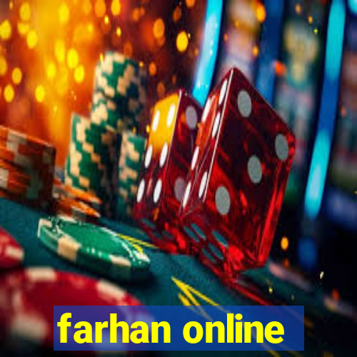 farhan online