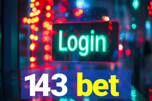 143 bet