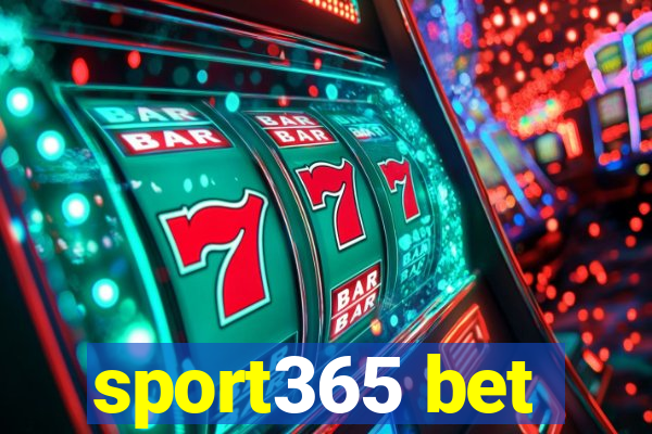 sport365 bet