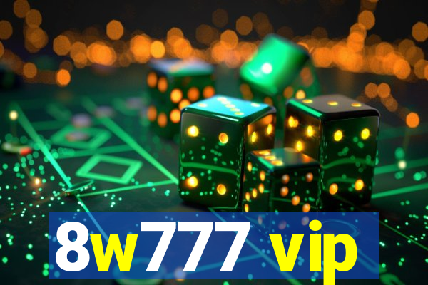 8w777 vip