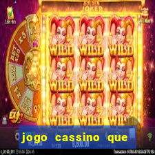 jogo cassino que da bonus no cadastro