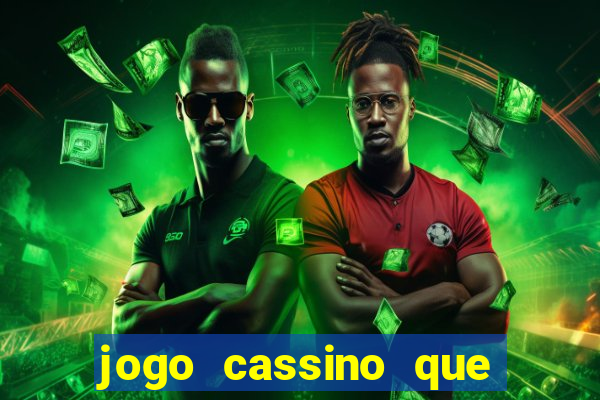 jogo cassino que da bonus no cadastro