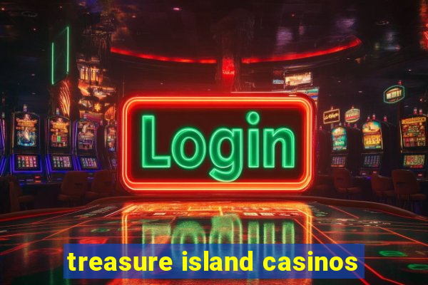 treasure island casinos