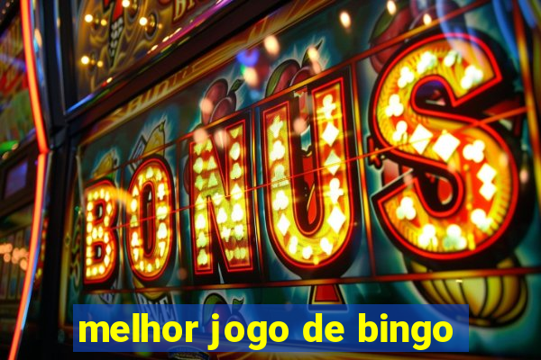 melhor jogo de bingo