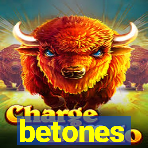 betones