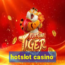 hotslot casino