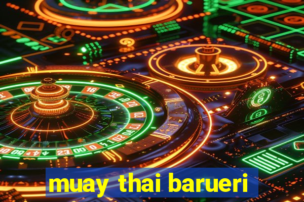 muay thai barueri