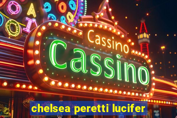 chelsea peretti lucifer