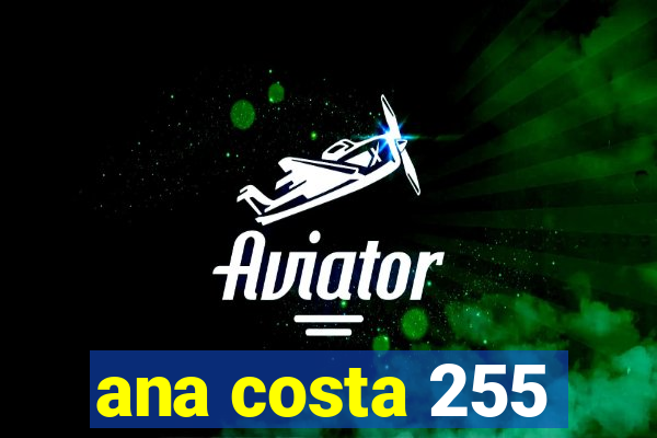 ana costa 255