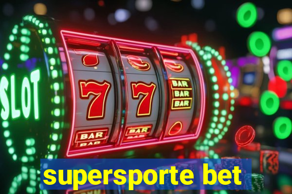 supersporte bet