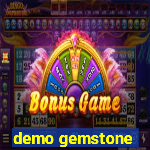 demo gemstone