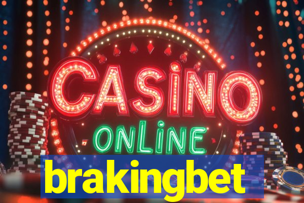 brakingbet