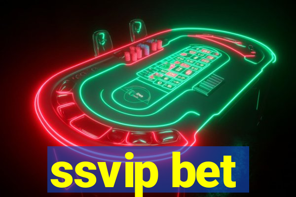 ssvip bet