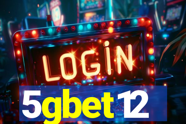 5gbet12