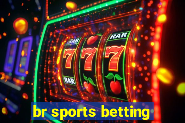 br sports betting