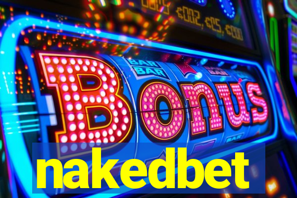 nakedbet