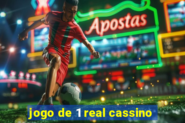 jogo de 1 real cassino